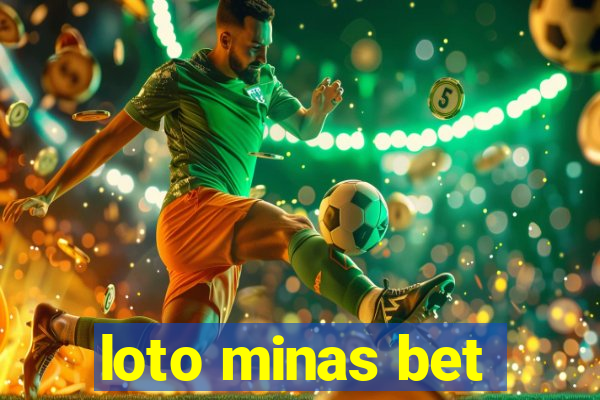 loto minas bet